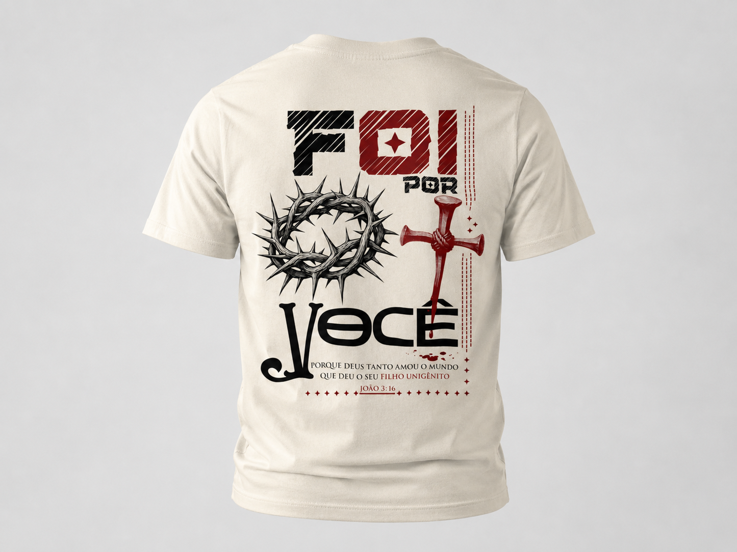 T-Shirt Coleção Cristã | Foi por você