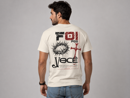T-Shirt Coleção Cristã | Foi por você