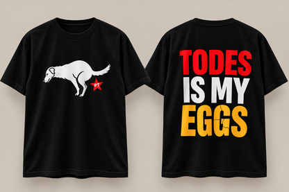 Todes Is My Eggs | 🇧🇷