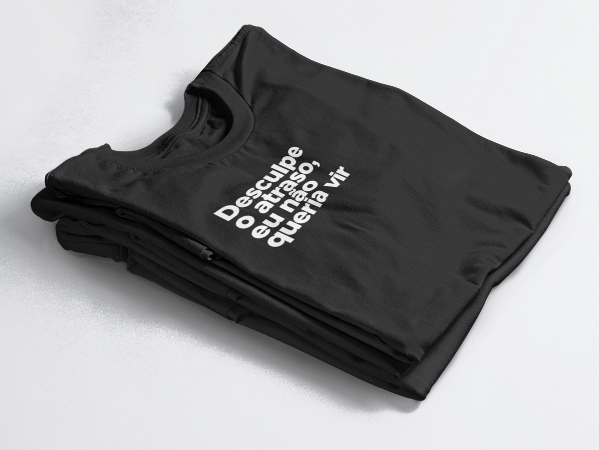 Camiseta Unissex | Não queria vir