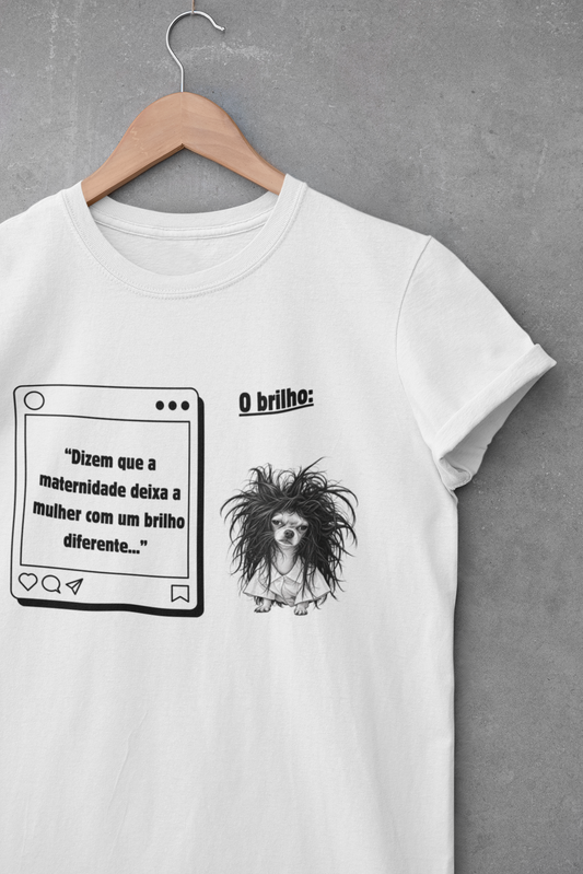 Camiseta Meme | Brilho da Maternidade