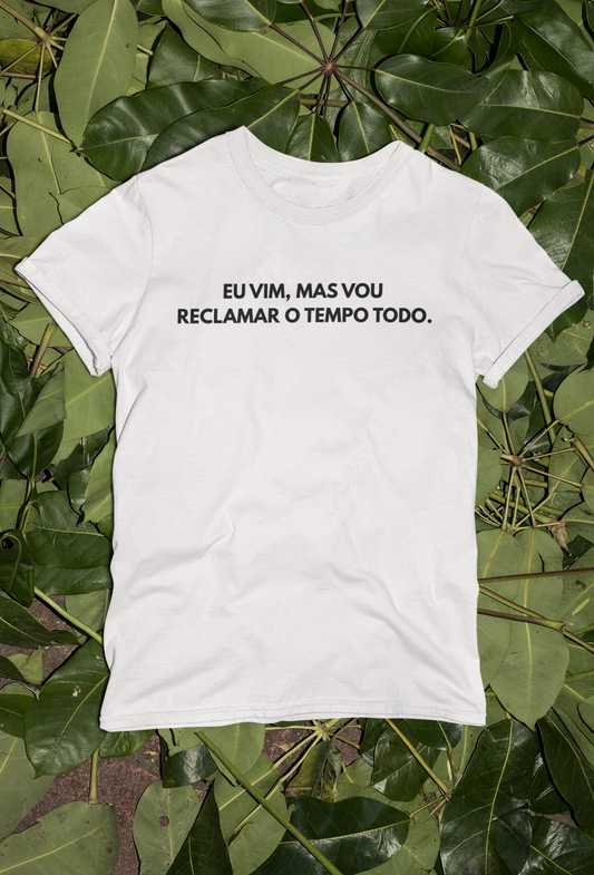 Camiseta Unissex | Vou Reclamar