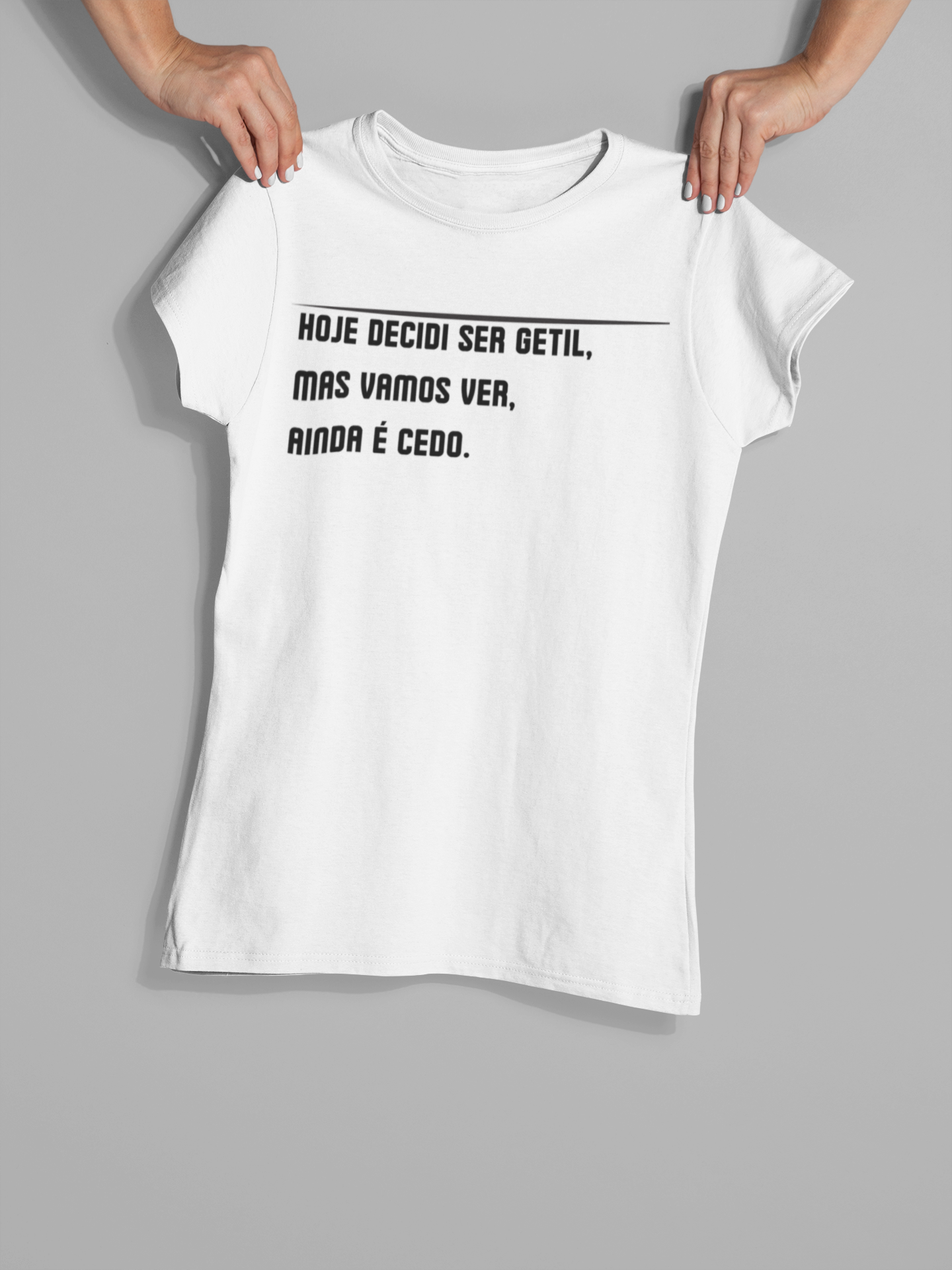 T-Shirt | Ainda é cedo