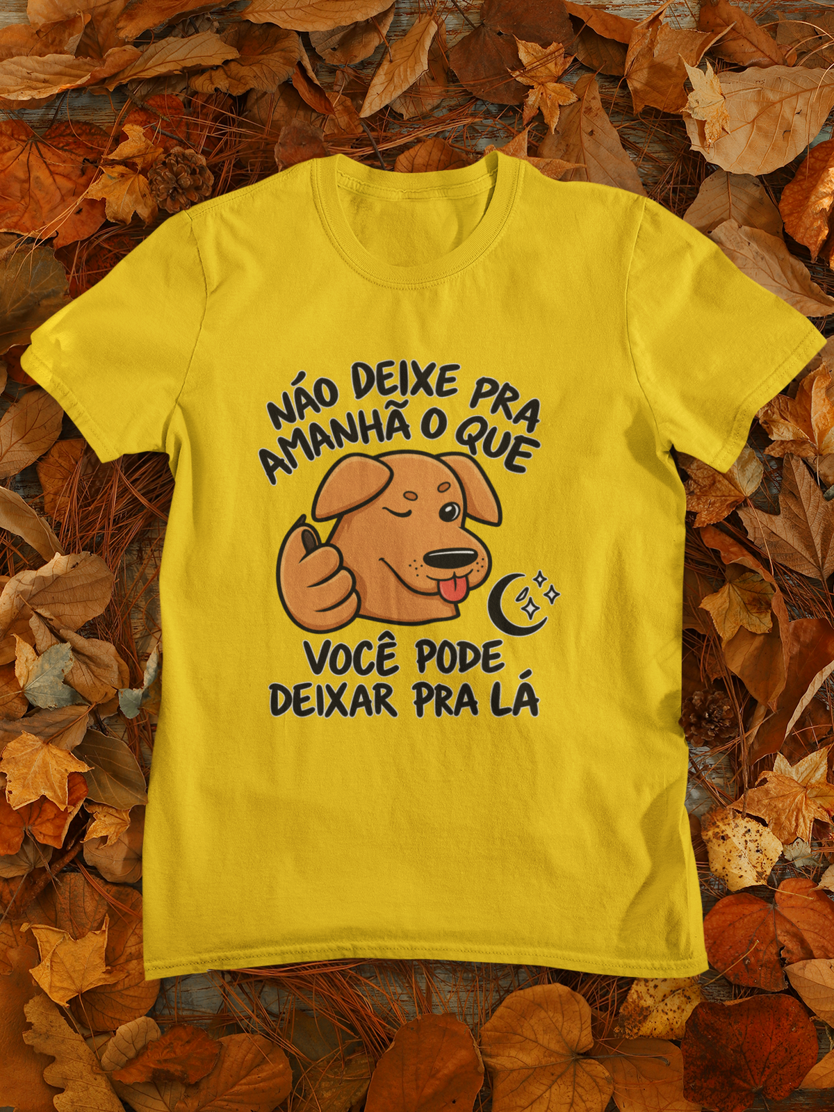 Camiseta Unissex | Deixa pra lá